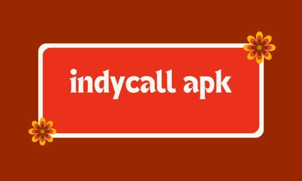 indycall apk